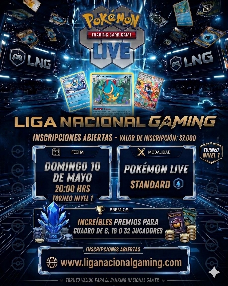 LIGA NACIONAL GAMING: POKÉMON LIVE 10 MAYO